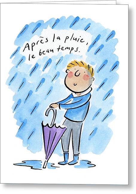 Apres la pluie, le beau temps 2 - Greeting Card