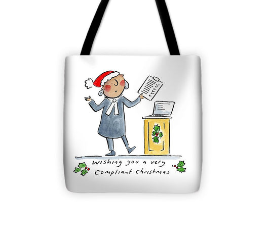 Compliant Christmas - Tote Bag