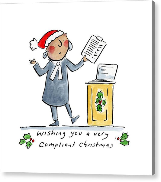 Compliant Christmas - Acrylic Print