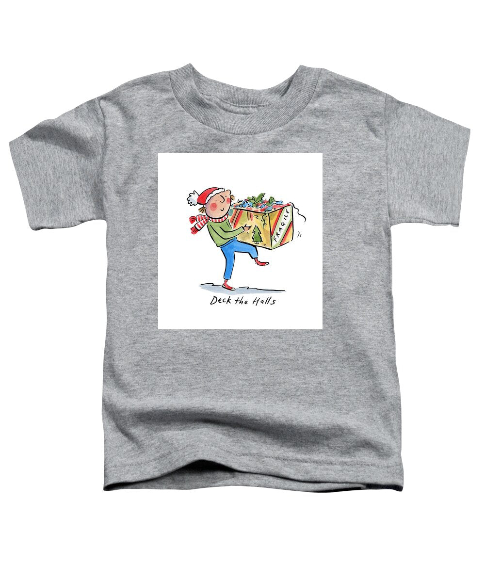 Deck the Halls - Toddler T-Shirt