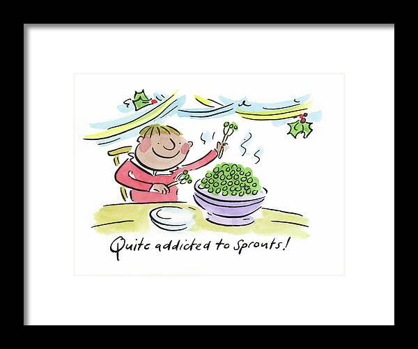Quite addicted to Sprouts - Framed Print
