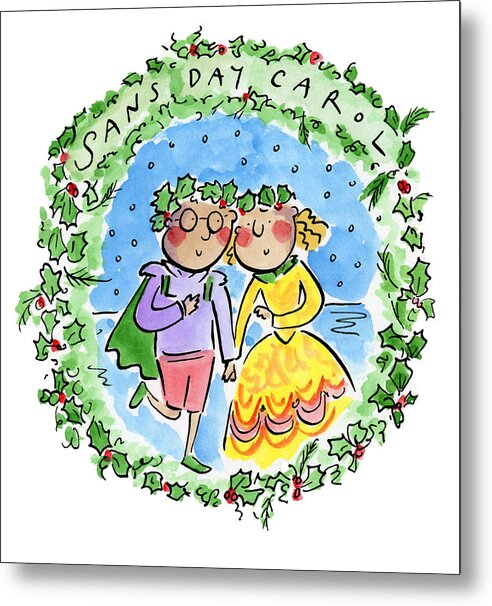 Sans Day Carol - Metal Print