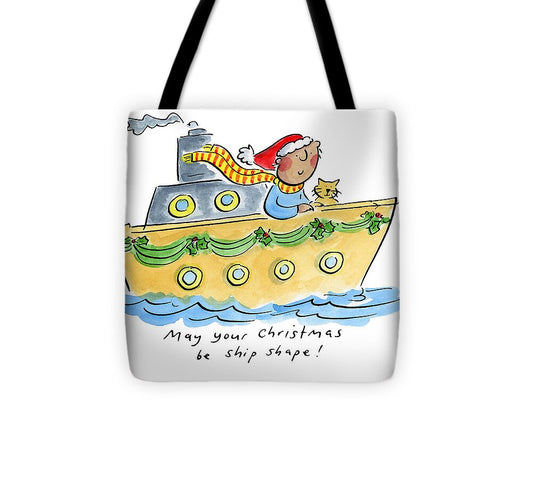 Ship Shape Christmas - Tote Bag