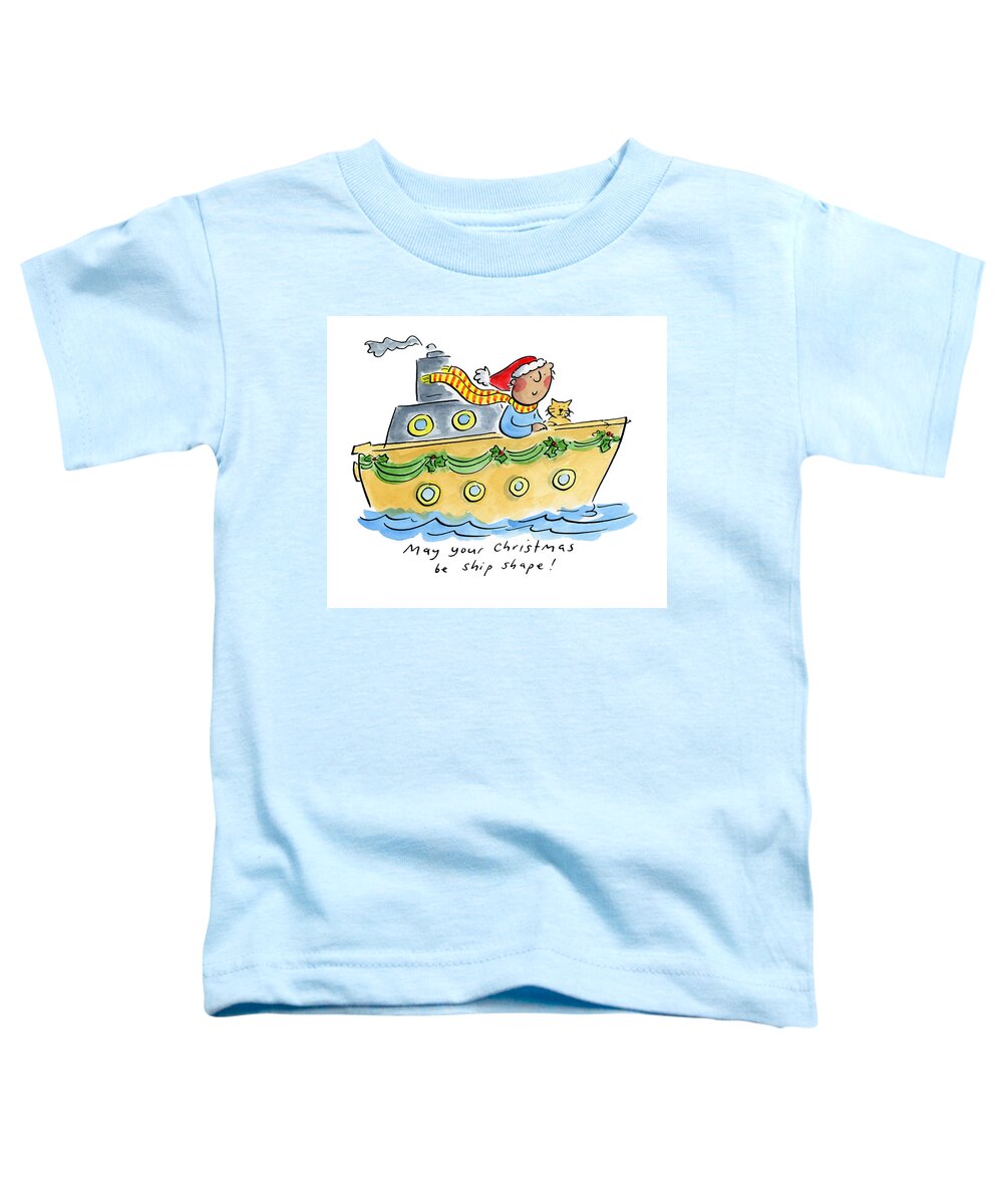 Ship Shape Christmas - Toddler T-Shirt