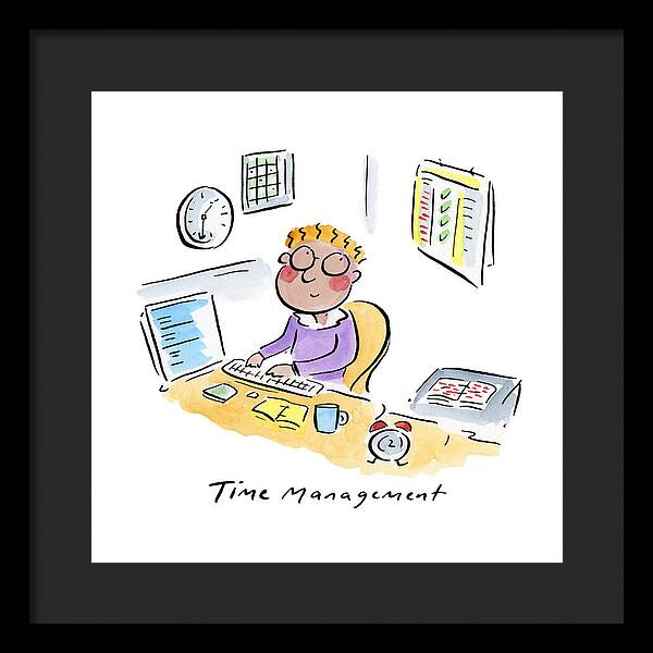 Time Management - Framed Print