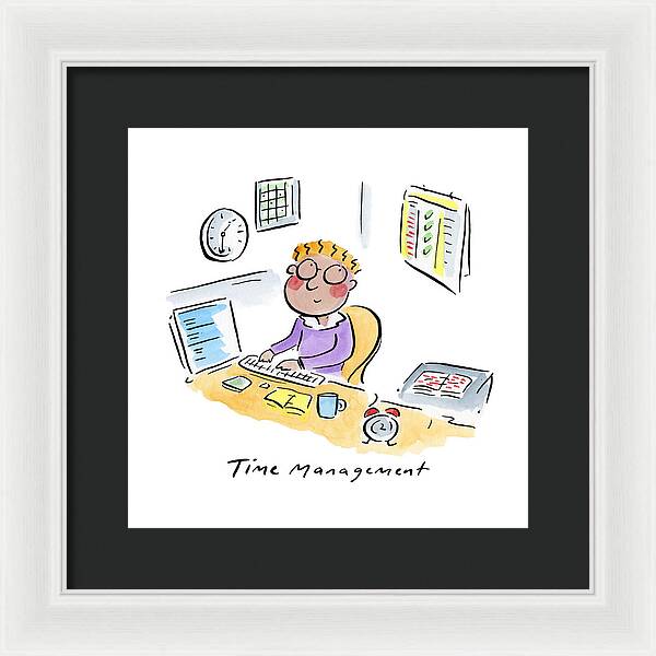 Time Management - Framed Print