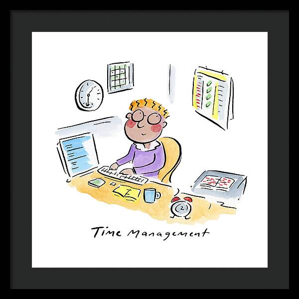 Time Management - Framed Print
