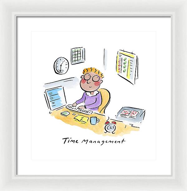 Time Management - Framed Print