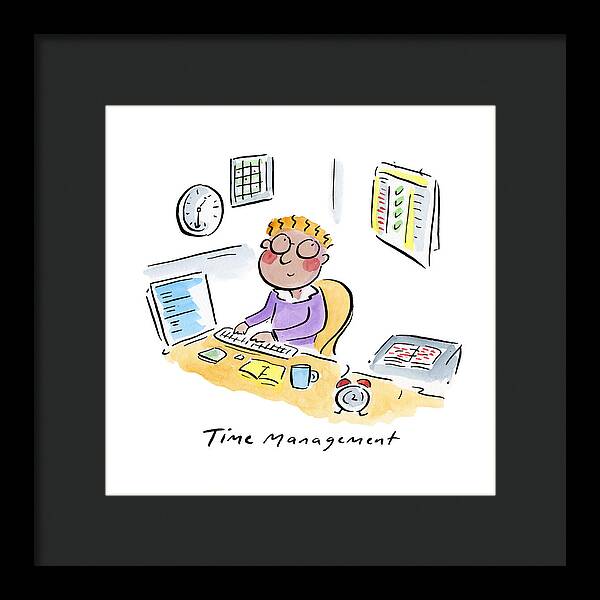 Time Management - Framed Print