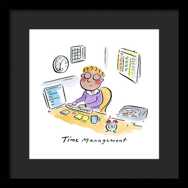 Time Management - Framed Print