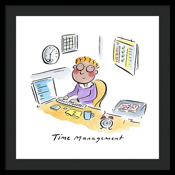 Time Management - Framed Print