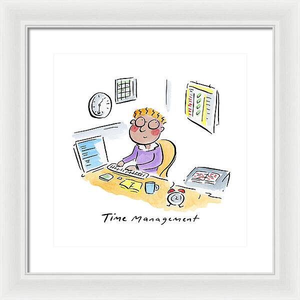 Time Management - Framed Print