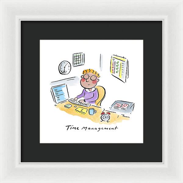Time Management - Framed Print