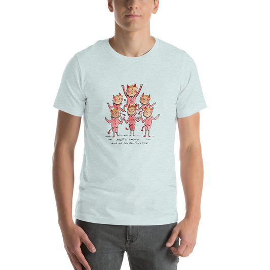 Hell is empty, all the devils are here. The Tempest Illustration by Rosie Brooks Unisex t-shirt