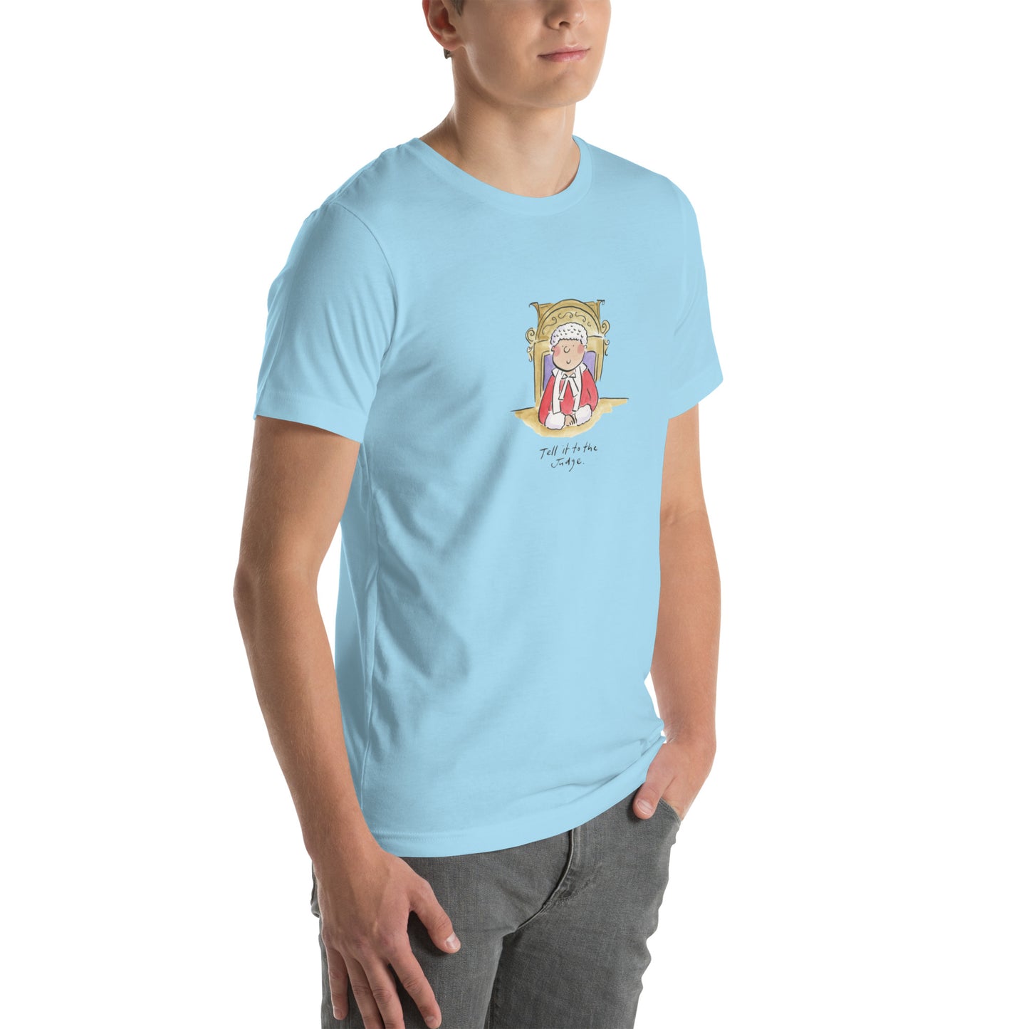 Tell it to the judge Illustration by Rosie Brooks Unisex t-shirt