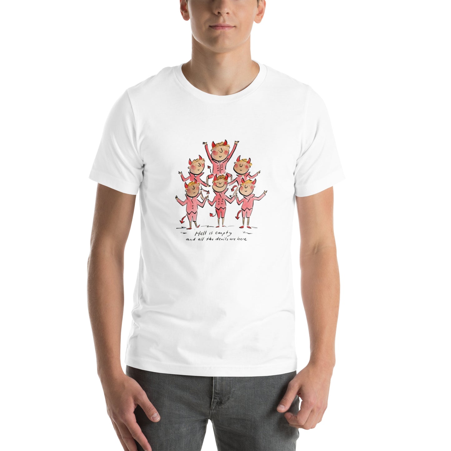 Hell is empty, all the devils are here. The Tempest Illustration by Rosie Brooks Unisex t-shirt